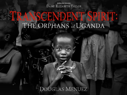 Transcendent Spirit: The Orphans of Uganda